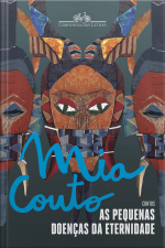 As Pequenas Doenças Da Eternidade: Contos