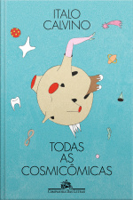 Todas As Cosmicômicas (edição Ilustrada)