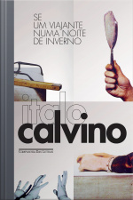 Se Um Viajante Numa Noite De Inverno (edição Especial)