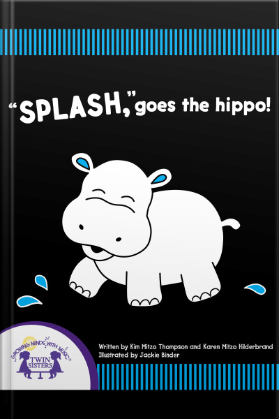 splash, Goes The Hippo!