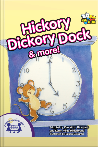 Hickory Dickory Dock  More