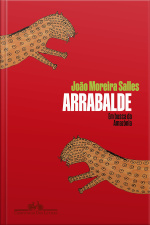 Arrabalde: Em Busca Da Amazônia