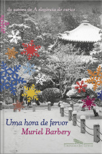 Uma Hora De Fervor: Romance