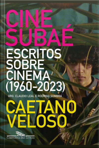 Cine Subaé: Escritos Sobre Cinema (1960-2023)