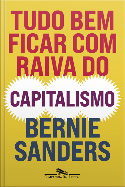 Tudo Bem Ficar Com Raiva Do Capitalismo