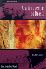 A Arte Rupestre No Brasil