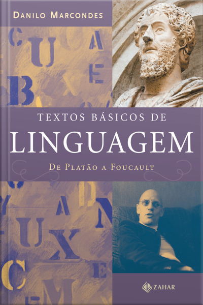 Textos Básicos De Linguagem: De Platão A Foucault
