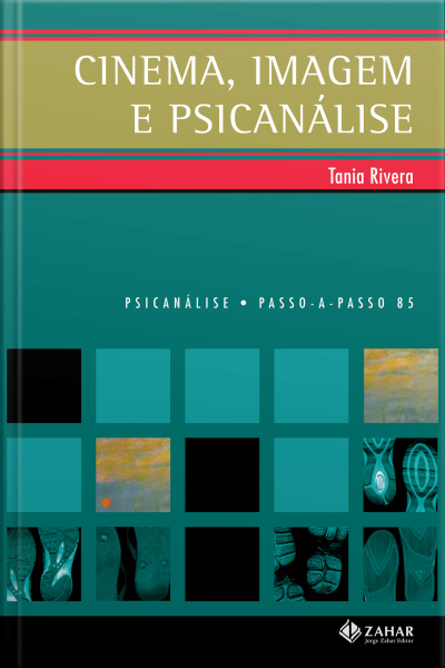 Cinema, Imagem E Psicanálise