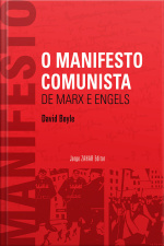 O Manifesto Comunista De Marx E Engels