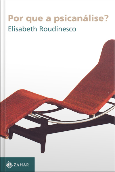 Por Que A Psicanálise?