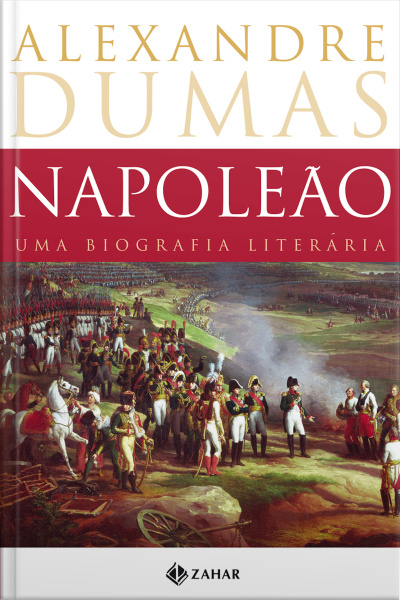 Napoleão: Uma Biografia Literária