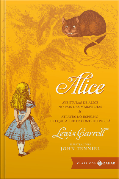 Alice: Edição Bolso De Luxo: Aventuras De Alice No País Das Maravilhas  Através Do Espelho E O Que Alice Encontrou Por Lá