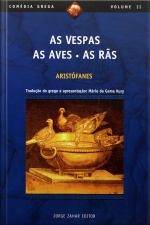 As Vespas, As Aves, As Rãs