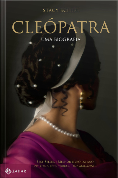 Cleópatra: Uma Biografia