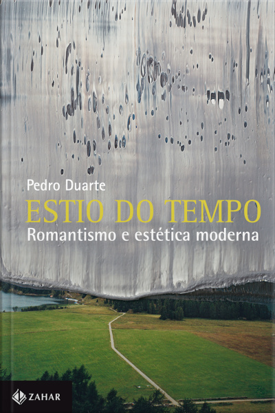 Estio Do Tempo: Romantismo E Estética Moderna