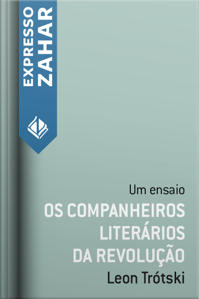 Os Companheiros Literários Da Revolução: Um Ensaio