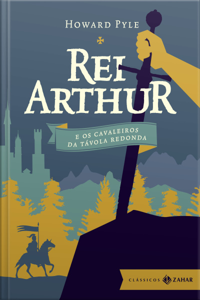 Rei Arthur E Os Cavaleiros Da Távola Redonda: Edição Bolso De Luxo