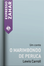 O Marimbondo De Peruca: Um Conto