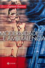 Modernidade E Ambivalência