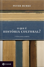 O Que É História Cultural?