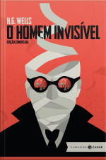 O Homem Invisível: Edição Comentada