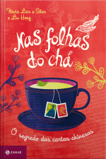 Nas Folhas Do Chá: O Segredo Das Cartas Chinesas