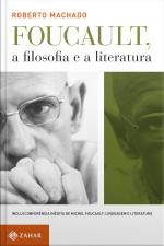 Foucault, A Filosofia E A Literatura