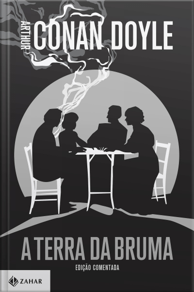 A Terra Da Bruma: Edição Comentada