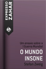 O Mundo Insone: Um Ensaio Sobre A I Guerra Mundial