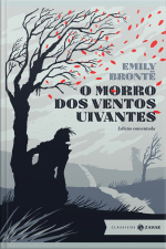 O Morro Dos Ventos Uivantes: Edição Comentada