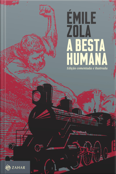 A Besta Humana: Edição Comentada E Ilustrada
