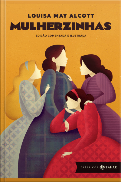 Mulherzinhas: Edição Comentada E Ilustrada