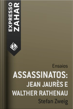 Assassinatos: Jean Jaurès E Walther Ratheneau: Ensaios