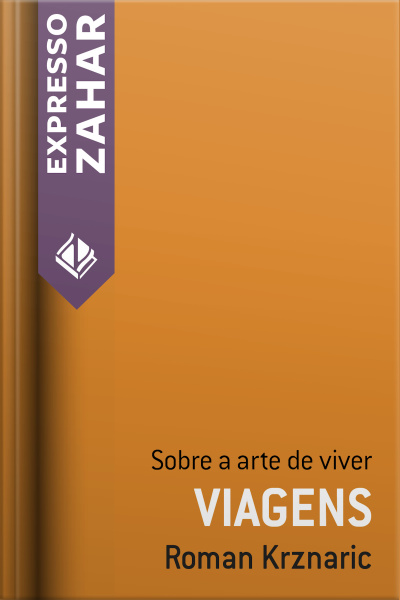 Viagens: Sobre A Arte De Viver