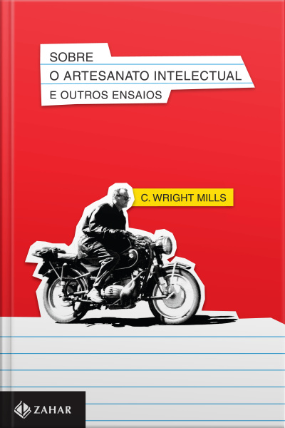 Sobre O Artesanato Intelectual E Outros Ensaios