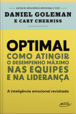 Optimal: Como Atingir O Desempenho Máximo Nas Equipes E Na Liderança
