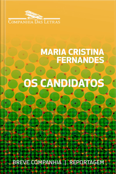 Os Candidatos – 2º Turno