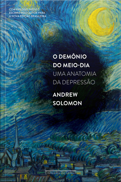 O Demônio Do Meio-dia: Uma Anatomia Da Depressão