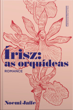 Írisz: As Orquídeas