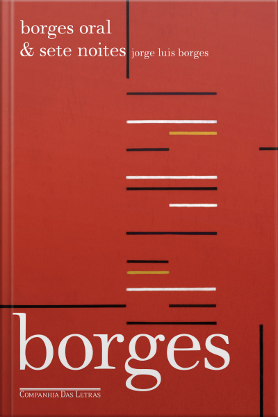 Borges Oral  Sete Noites