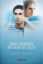 Uma Garrafa No Mar De Gaza