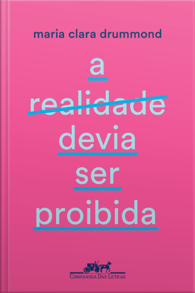 A Realidade Devia Ser Proibida