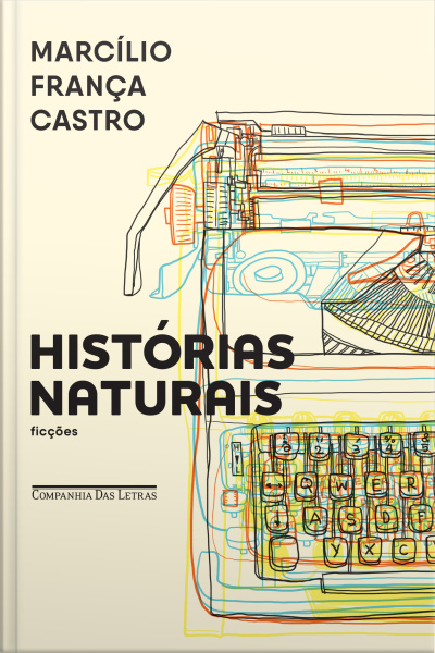 Histórias Naturais: Ficções