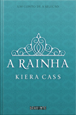 A Rainha: Um Conto De A Seleção