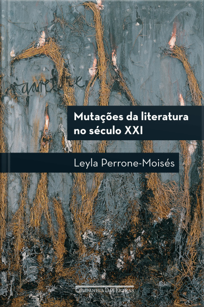 Mutações Da Literatura No Século Xxi