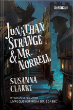 Jonathan Strange  Mr. Norrell