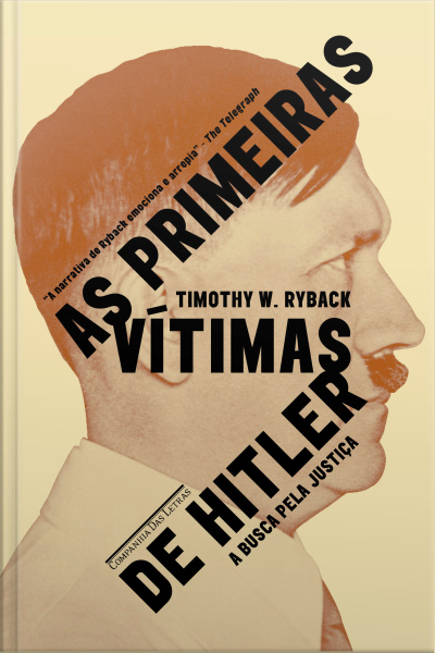 As Primeiras Vítimas De Hitler: A Busca Por Justiça