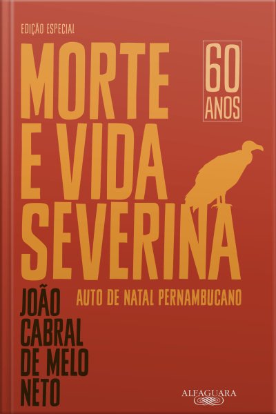 Morte E Vida Severina (edição Especial): Auto De Natal Pernambucano