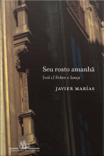 Seu Rosto Amanhã - Vol. 1: Febre E Lança