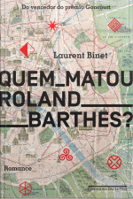 Quem Matou Roland Barthes?